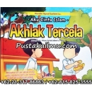 "Buku Anak Aku Cinta Islam Akhlak Tercela"