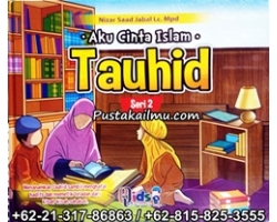 "Buku Anak Aku Cinta Islam Seri Tauhid 2"