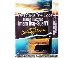 Buku Ajaran Madzhab Imam Asy-Syafi'i yang Ditinggalkan