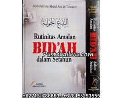 "Buku Rutinitas Amalan Bidah Dalam Setahun"