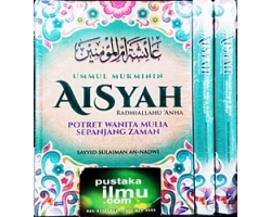 “Buku Ummul Mukminin Aisyah, The True Beauty”