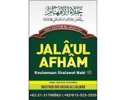 "Buku Jala'ul Ahfam, Keutamaan Shalawat Nabi"