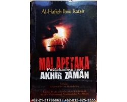 Buku Malapetaka Akhir Zaman, Ibnu Katsir