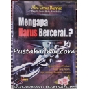 "Mengapa Harus Bercerai..?" 