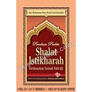 "Buku Panduan Praktis Shalat Istikharah"