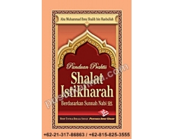 "Buku Panduan Praktis Shalat Istikharah"