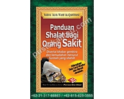 "Buku Panduan Shalat Bagi Orang Sakit"