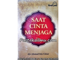 "Buku Saat Cinta Menjaga"